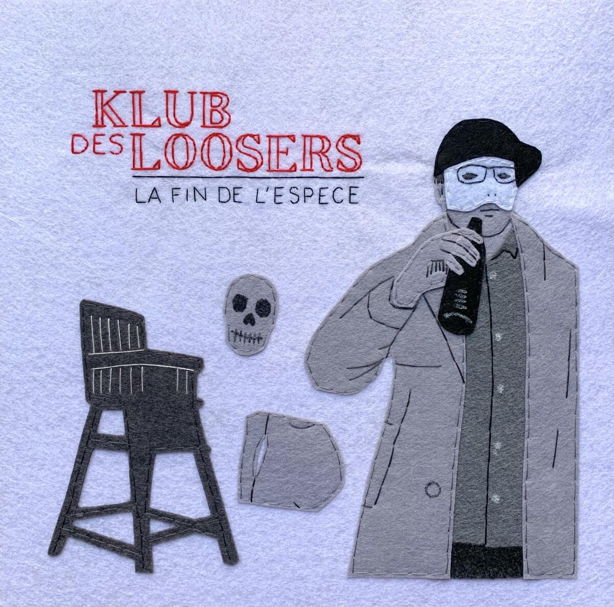 Klub des Loosers - La Fin de l'Espèce (2012)